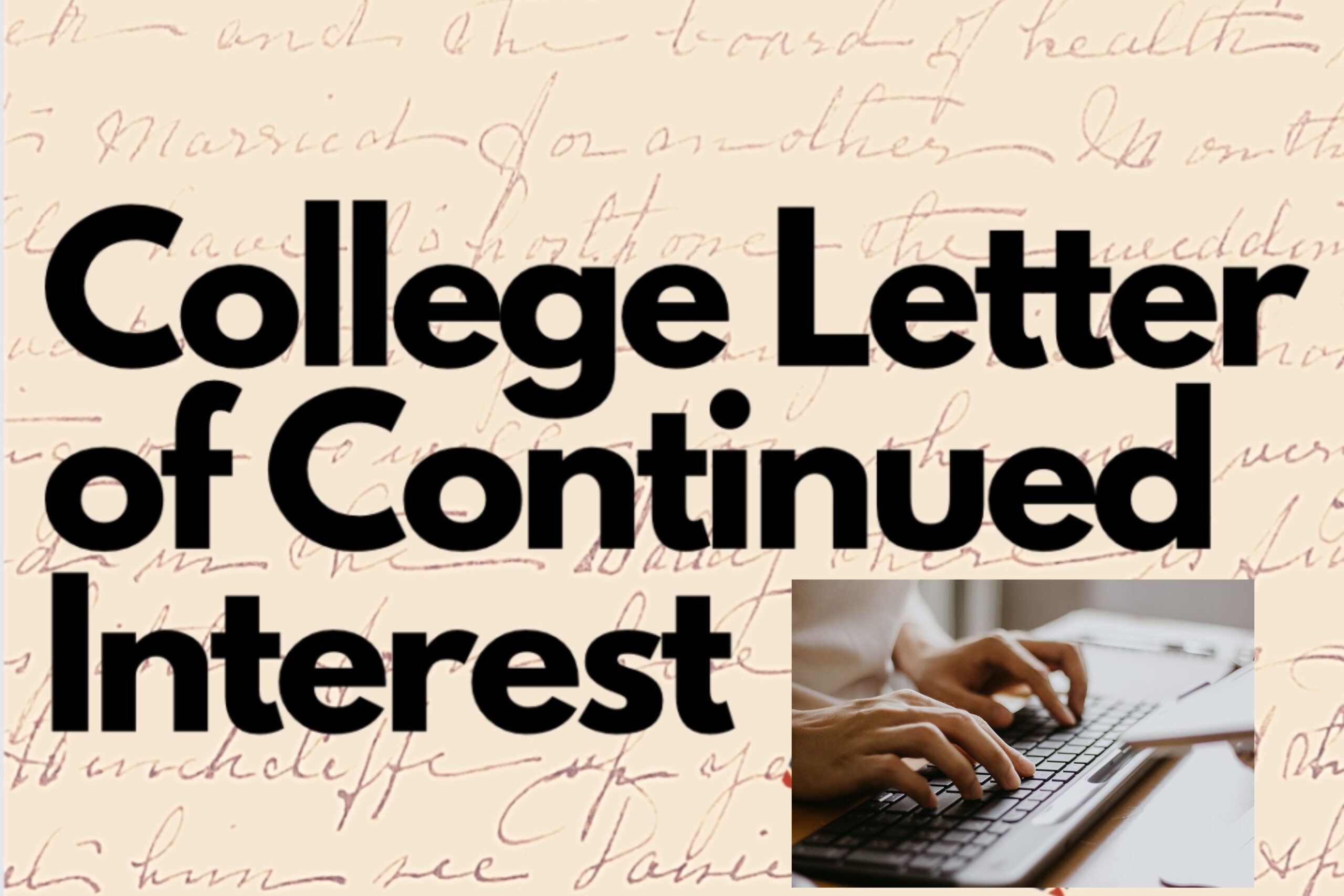 How to write a letter of continued interest